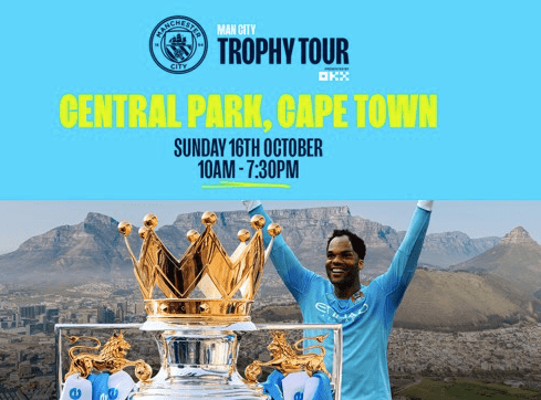 Manchester City Trophy Tour is heading to Mother City, Cape Town Manchester City Trophy Tour is heading to Mother City, Cape Town
