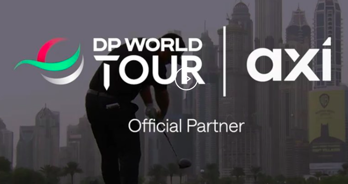 Axi becomes the Official Online Trading Partner of the DP World Tour Axi becomes the Official Online Trading Partner of the DP World Tour